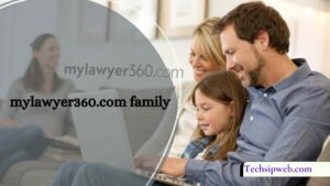 mylawyer360.com family