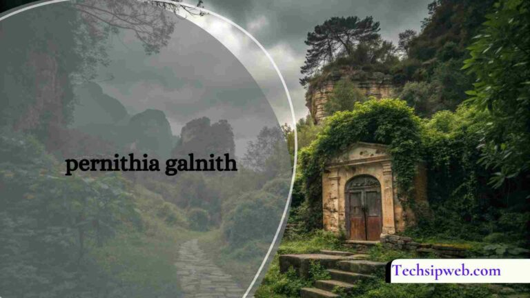 Pernithia Galnith – Discover Its Secrets!