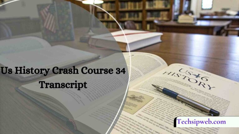 Us History Crash Course 34 Transcript – Read & Learn Fast!